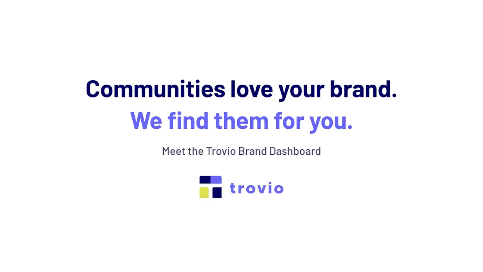 Trovio For Brands screenshot 1 (video preview)