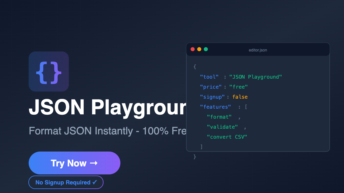 JSON Playground Tools - Main product screenshot demonstrating key features and user interface