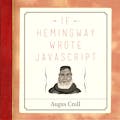 If Hemingway wrote JavaScript