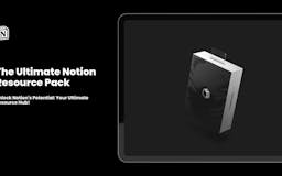 The Ultimate Notion Resource Pack media 1