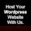 Host Your Wordpress Website With Us.