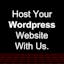 Host Your Wordpress Website With Us.