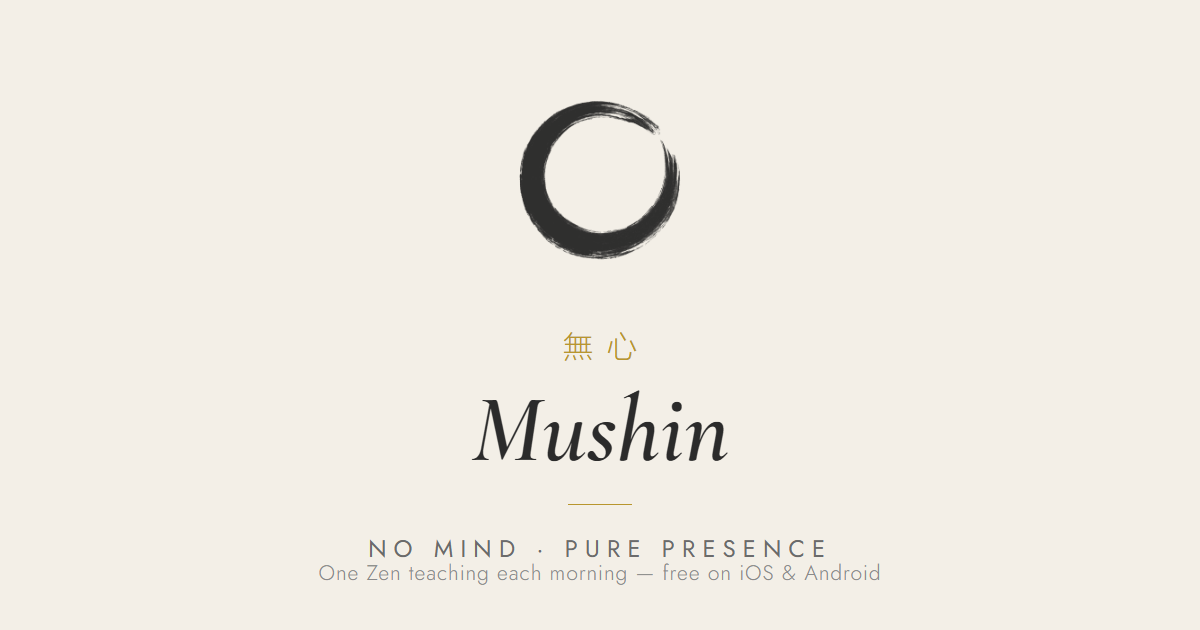 Mushin gallery image
