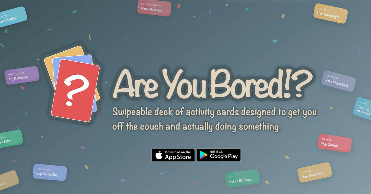 The Are You Bored!? App gallery image
