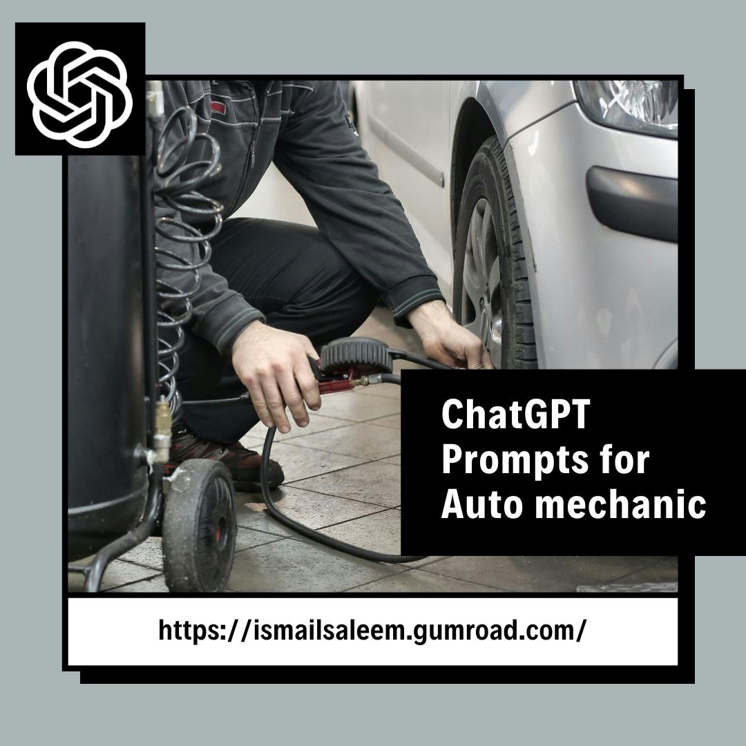 Auto Mechanic의 Chatgpt 프롬프트