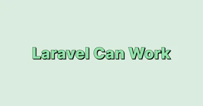 Laravel Can Work gallery image