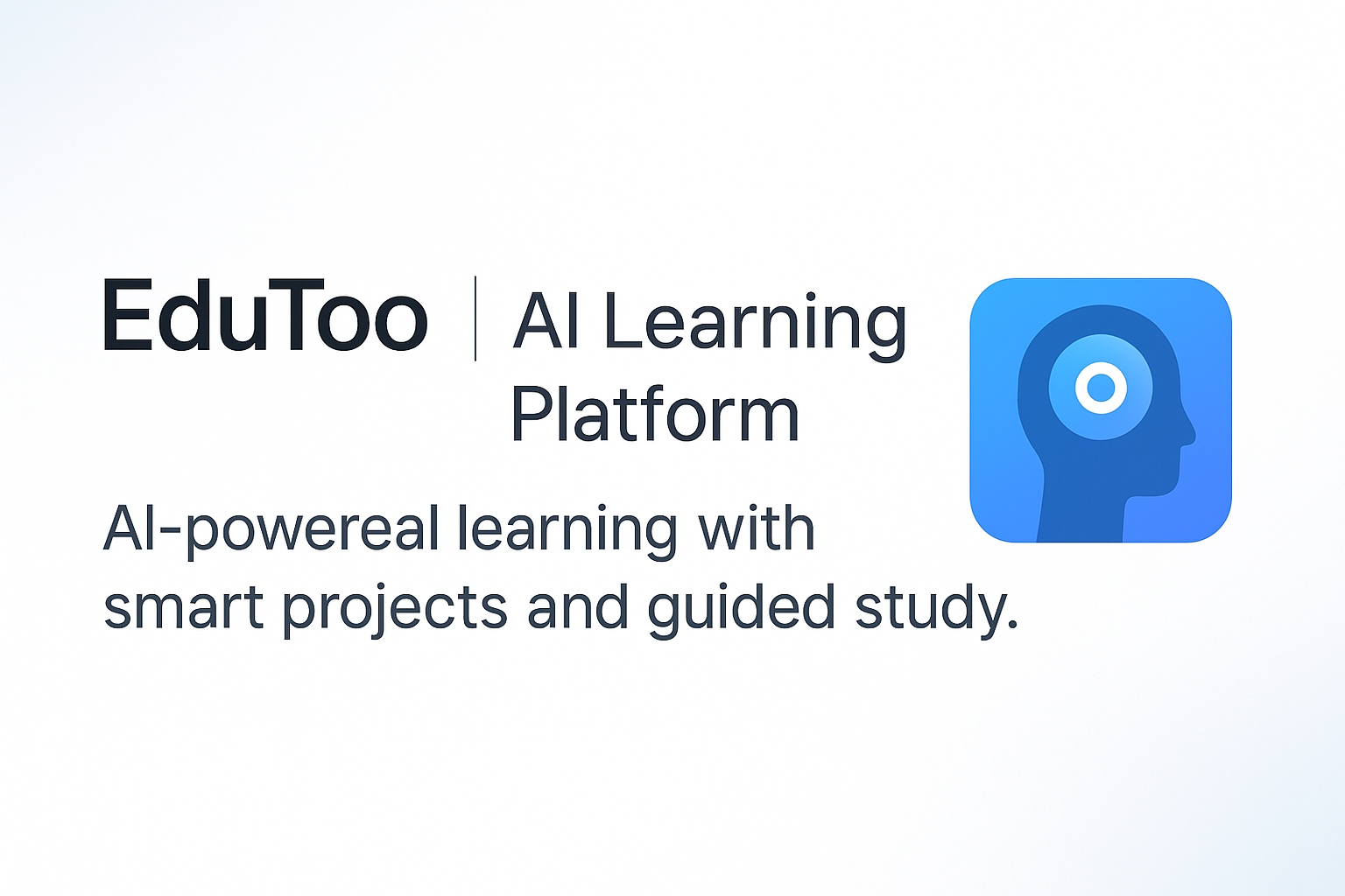 EduToo — AI Learning Platform - Main product screenshot demonstrating key features and user interface