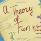 A Theory of Fun