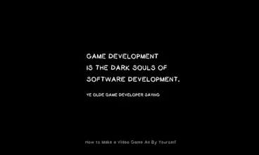 How to Make a Video Game All By Yourself gallery image