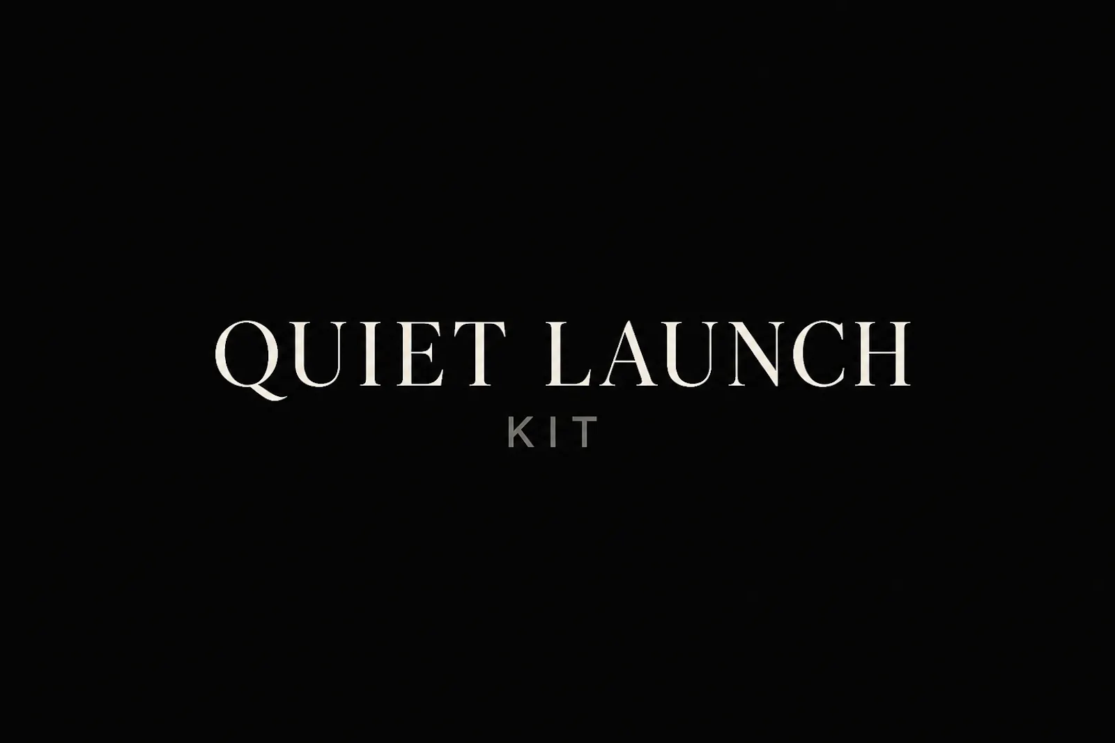 Quiet Launch Kit screenshot 1