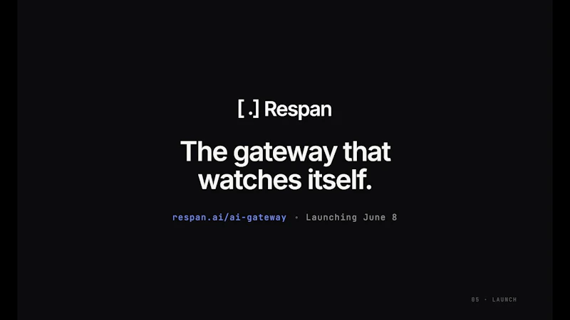 Respan Gateway screenshot 1 (video preview)