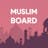Muslim Board Browser Extension