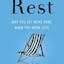 Rest