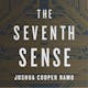 The Seventh Sense Podcast Ep. #01: Reid Hoffman, Linkedin Founder & Chairman