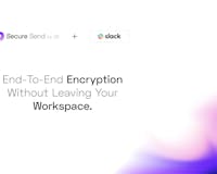 Secure Send for Slack media 2