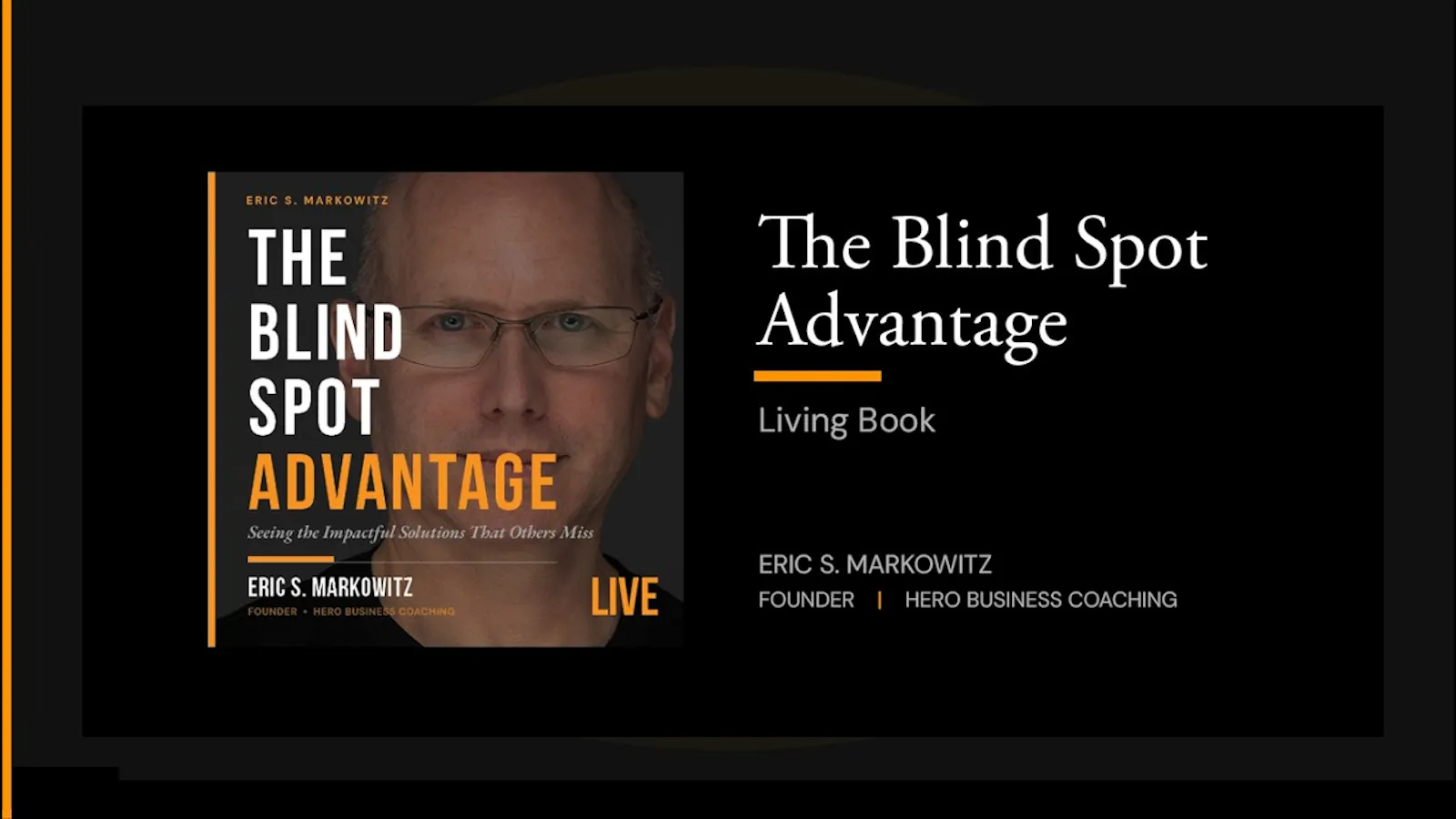 The Blind Spot Advantage - Living Book screenshot 1 (video preview)