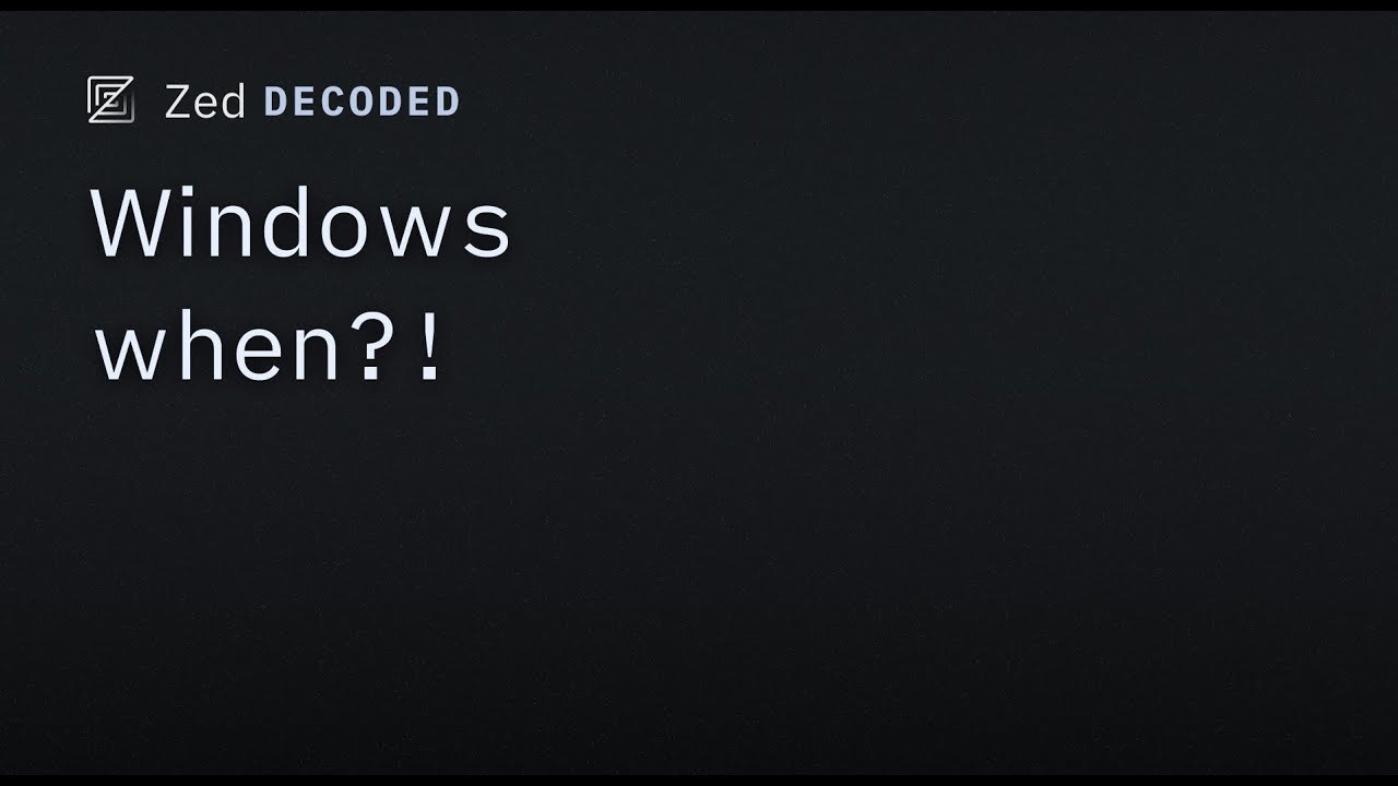 Zed for Windows