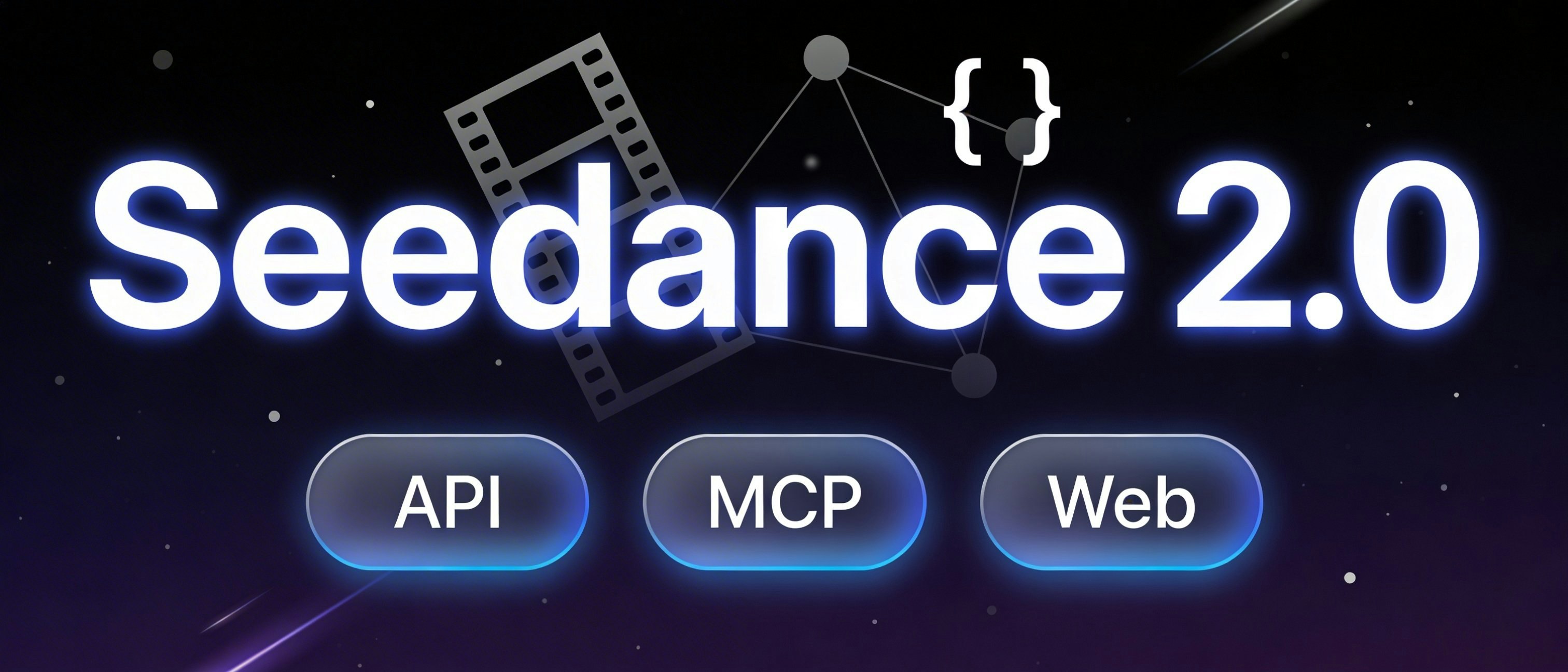 Seedance 2.0 API