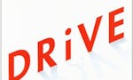 Drive: The Surprising Truth About What Motivates Us image