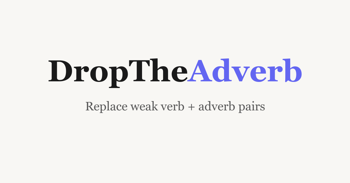 Drop The Adverb gallery image