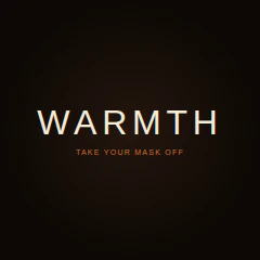 Warmth