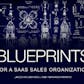 Blueprints For A SaaS Sales Organization