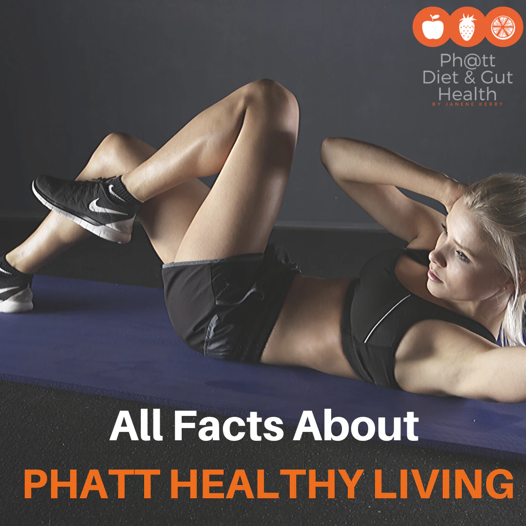 All Facts about PHATT HEALTHY LIVING 