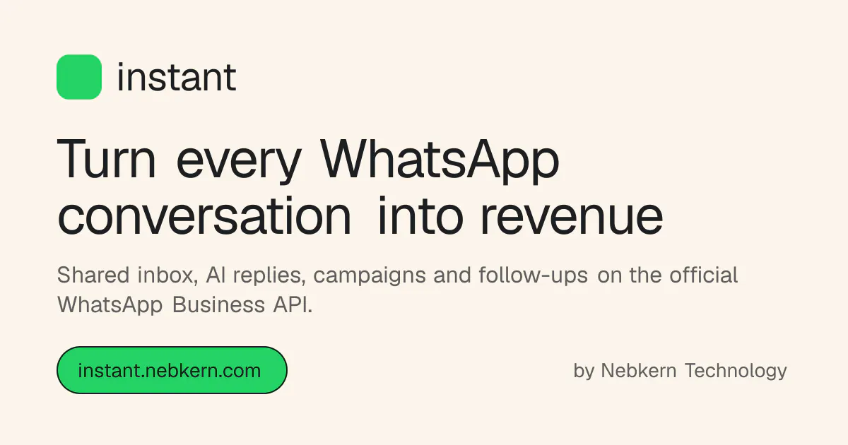 Instant — WhatsApp Automation Platform 截图