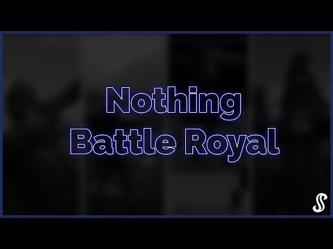 Nothing Battle Royal. 🐟 gallery image