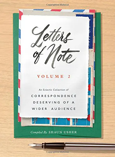 Letters of Note, Volume 2