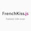 💋 FrenchKiss.js