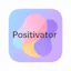 Positivator