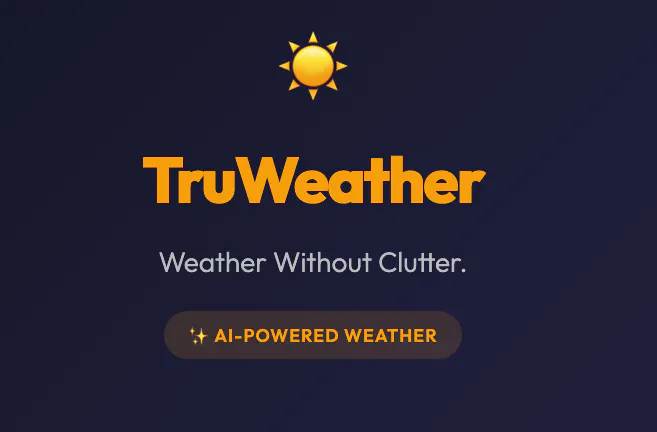 Truweather . Weather without Clutter