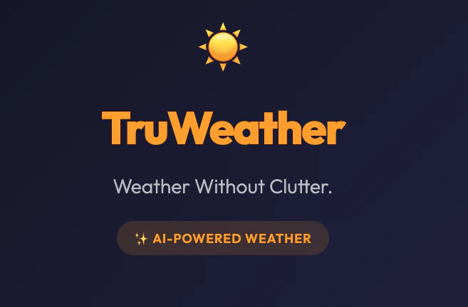 Truweather . Weather without Clutter
