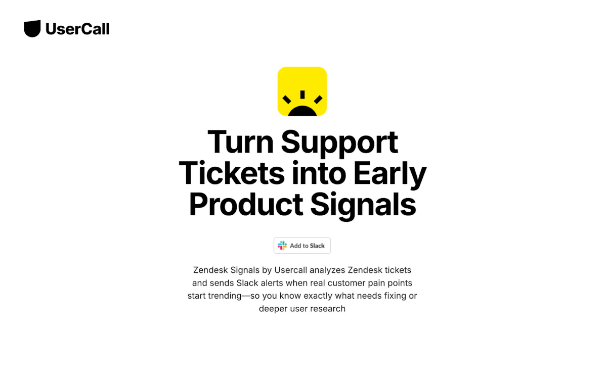Zendesk Signals by Usercall