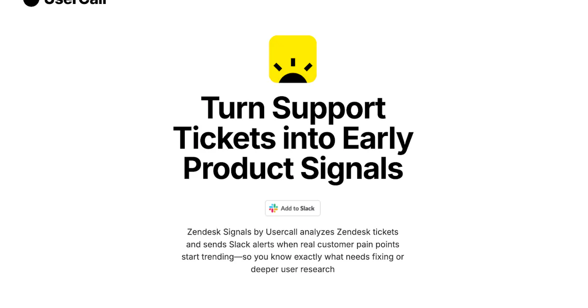 Zendesk Signals by Usercall
