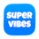 Supervibes