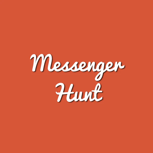Messenger Hunt