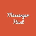 Messenger Hunt