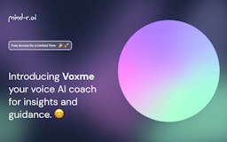 Voxme: AI coach, insights, guidance media 2