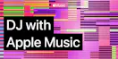 DJ with Apple Music