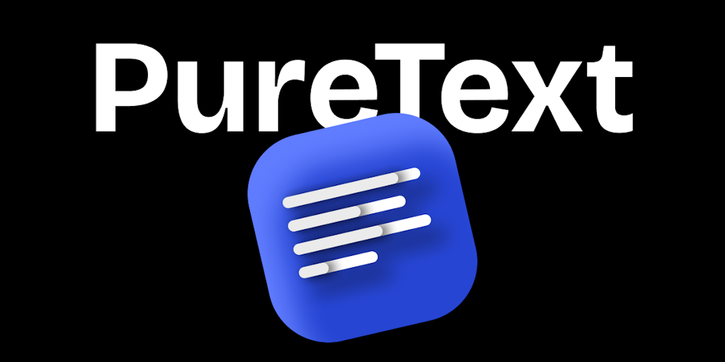 PureText
