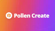 Pollen Create
