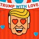 Trump With Love