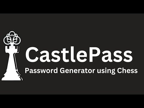 startuptile CastlePass-Password generator using chess moves