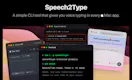 Speech2Type