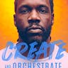 Create and Orchestrate