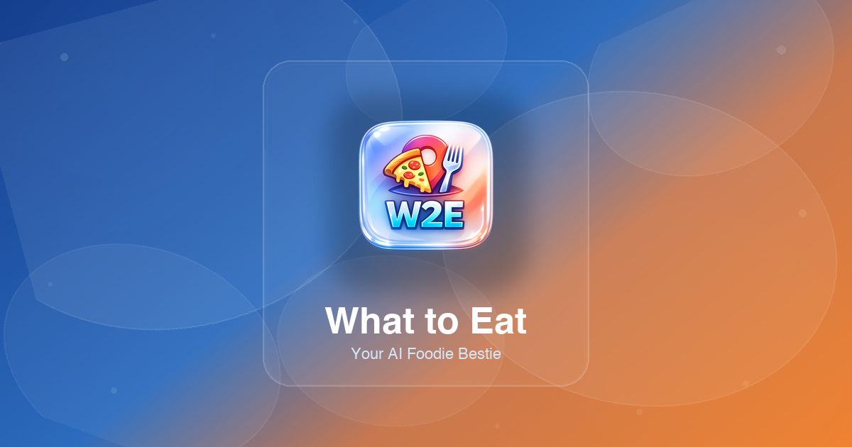 W2E — What to Eat gallery image
