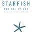 The Starfish and the Spider