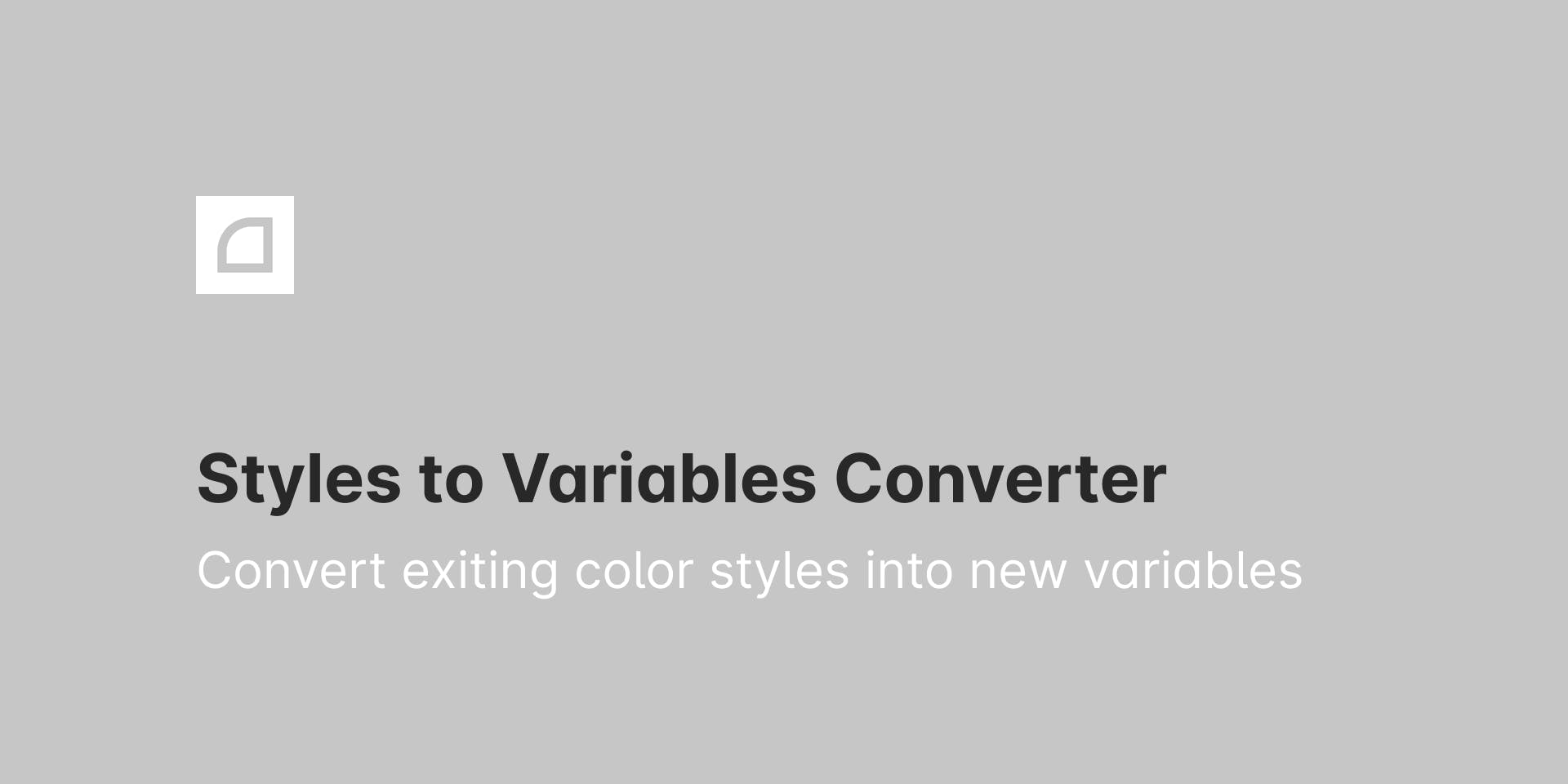 Styles to Variables Converter media 1